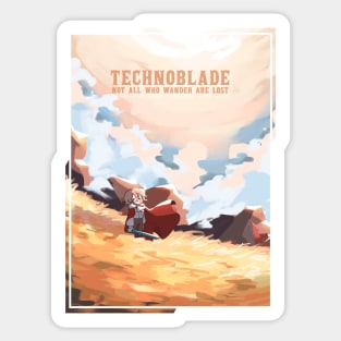 Technoblade - Not all who wander are lost Sticker